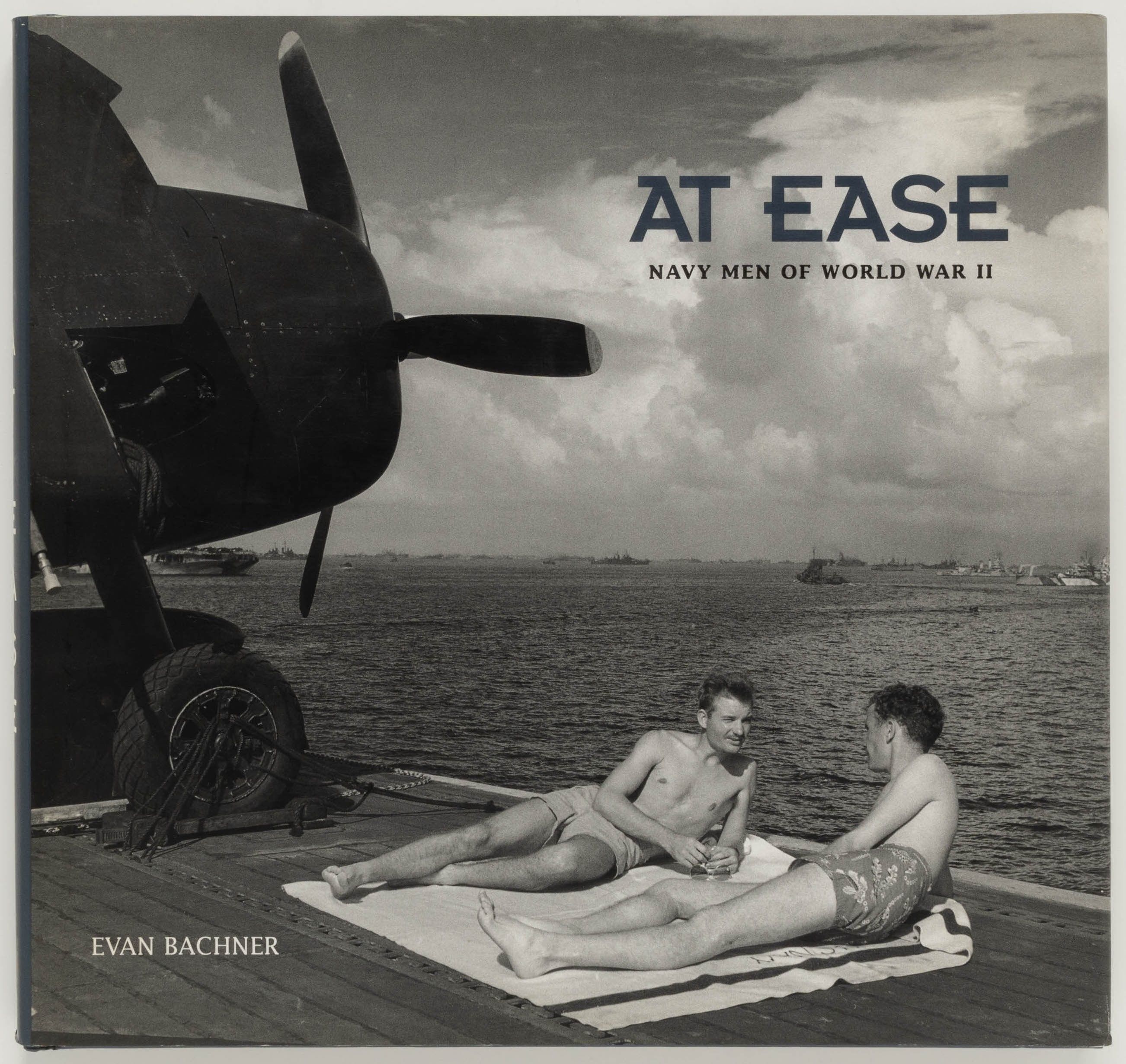 Men of World War II　Fighting Men at Ease Men of World War II: Fighting Men at: Fighting Men at Ease