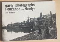 Early Photographs: Penzance and Newlyn by Reg Watkiss - 1975