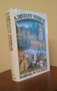 image of A Distant Mirror: the Calamitous 14th Century
