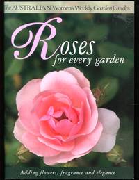 image of Roses for Every Garden