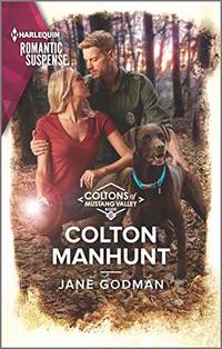 Colton Manhunt (Coltons of Mustang Valley, 6)