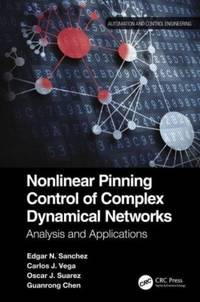 Nonlinear Pinning Control of Complex Dynamical Networks: Analysis and Applications