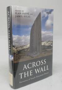 cover of Across the Wall: Narratives of Israeli-Palestinian History