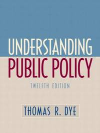 Understanding Public Policy