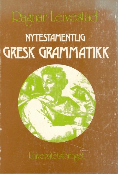 Nytestamentlig Gresk Grammatikk.