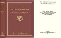 The Underlying Principles of Modern Legislation, 6th ed. 1584776528