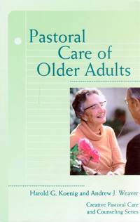 Pastoral Care of Older Adults