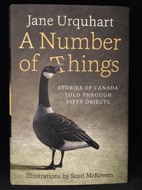 image of A Number of Things; Stories of Canada Told Through Fifty Objects