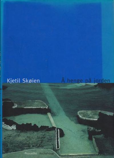 Å henge på jorden. Prosadikt.