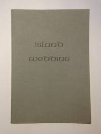 Island Wedding by George Mackay Brown - 2005