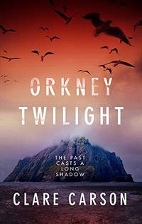 Orkney Twilight (Sam Coyle Trilogy, 1)