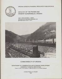 GEOLOGY OF THE PRATER AND VANSANT QUADRANGLES, VIRGINIA Virginia Division  of Mineral Resources...