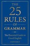 The 25 Rules of Grammar