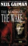 Sandman, The: The Wake - Book X (Sandman Collected Library) by Neil Gaiman - 1997-04-08