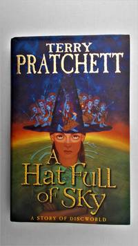 A Hat Full of sky. by Terry Pratchett - 2004.