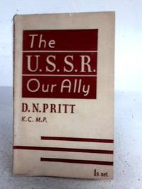 The U. S. S. R. Our Ally.
