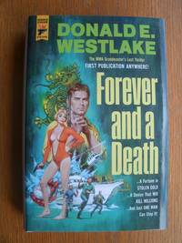 Forever and a Death by Westlake, Donald E - 2017