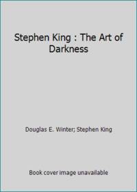 Stephen King: The Art of Darkness