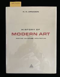 History of Modern Art: Painting, Sculpture, Architecture & Photography