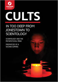 Cults : In Too Deep from Jonestown to Scientology