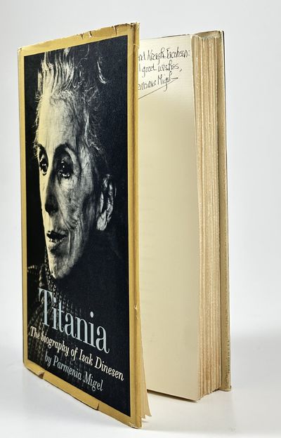 Titania. The Biography of Isak Dinesen.