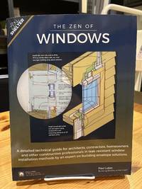 The Zen of Windows: A Detailed Technical Guide for Architects