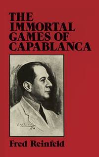 image of The Immortal Games of Capablanca (Dover Chess)