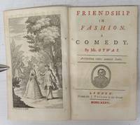 Friendship in Fashion. A Comedy