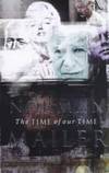 The Time of Our Time by Norman. Mailer - 1998-01-01