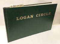 The Logan Circle Historic Preservation Area: A Report Prepared for the District of Columbia Redevelopment Land Agency
