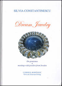 DREAM JEWELRY. On gemstones & meetings with jewelers from Sweden.