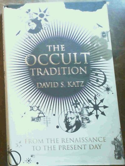9780224061650 The Occult Tradition By David S Katz - 