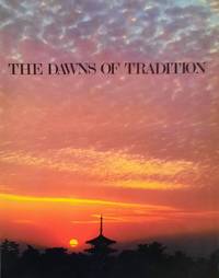 The Dawns of Tradition