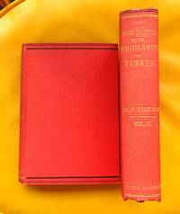 Researches in the Highlands of Turkey: Including Visits to Mounts Ida, Athos, Olympus, and Pelion, to the Mirdite Albanians, and Other Remote Tribes by Tozer, Henry - 1869