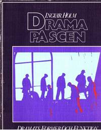 Drama på scen. Dramats former och funktion.