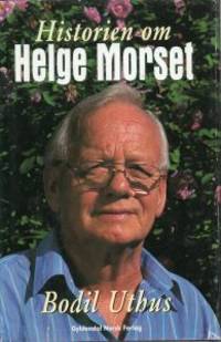Historien om Helge Morset