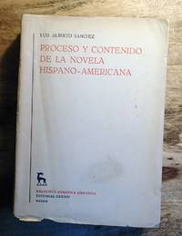 PROCESO Y CONTENIDO DE LA NOVELA HISPANO-AMERICANA