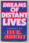 DREAMS OF DISTANT LIVES.