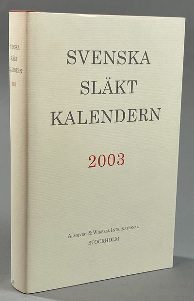 Svenska släktkalendern 2003. Utgiven av Wilhelm…