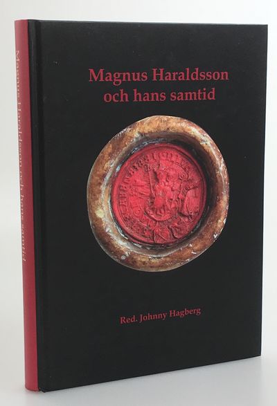 Magnus Haraldsson och hans samtid. [Utg. av]…