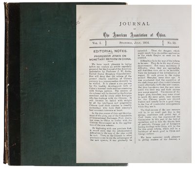 [Two Bound Issues of] Journal of The American Association of China [Vol. I, Nos. 13 (Jul 1904) and 14 (Jan 1905)].; China