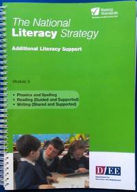 THE NATIONAL LITERACY STRATEGY ADDITIONAL LITERACY SUPPORT MODULE 3