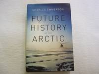 The Future History of the Arctic