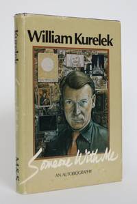 image of Someone with Me: The Autobiography of William Kurelek