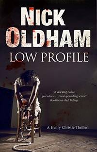 Low Profile: 21 (A Henry Christie Mystery)