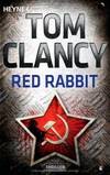 Red Rabbit by Tom Clancy - 2004-05-31