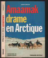 image of Amaamak - drame en antartique