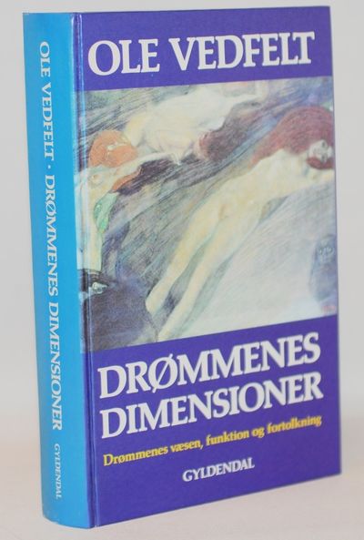 Drømmenes dimensioner - drømmenes væsen, funktion…