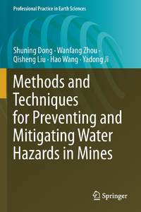 Methods and Techniques for Preventing and Mitigating Water Hazards in Mines
