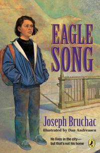 Eagle Song by Joseph Bruchac - 1999